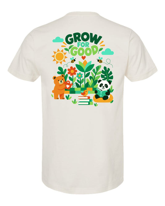 Grow for Good T-Shirt